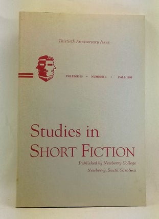 Item #4470025 Studies in Short Fiction, Volume 30, Number 4 (Fall 1993). Thirtieth Anniversary...