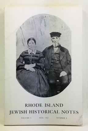 Item #4470034 Rhode Island Jewish Historical Notes, Volume 3, Number 4 (May 1962). David C. Adelman