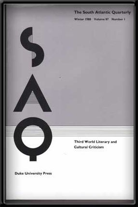Item #4480010 SAQ: the South Atlantic Quarterly, Volume 87, Number 1 (Winter 1988) ; Third World...