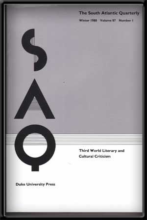 Item #4480010 SAQ: the South Atlantic Quarterly, Volume 87, Number 1 (Winter 1988) ; Third World Literary and Cultural Criticism. Frederic Jameson.
