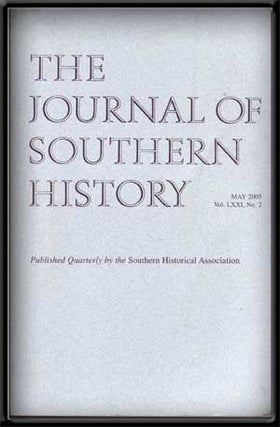 Item #4480026 The Journal of Southern History, Vol. LXXI, No. 2 (May 2005). John B. Boles