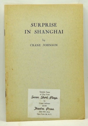 Item #4500006 Surprise in Shanghai. Crane Johnson