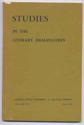 Item #4500017 Studies in the Literary Imagination, Vol. VIII (8 Eight) Number 2, Fall 1975: ...