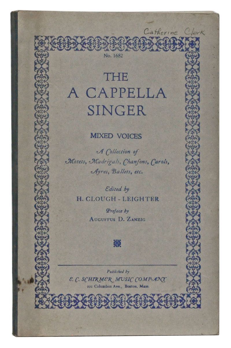 The A Cappella Singer No. 1682, Mixed Voices: A Collection of Motets ...