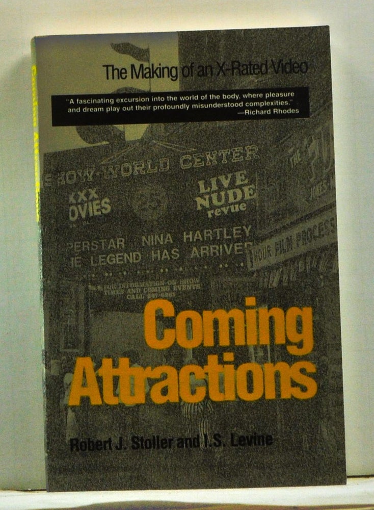 Item #4530007 Coming Attractions: The Making of an X-Rated Video. Robert J. Stoller, I. S. Levine.