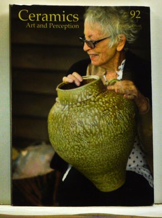 Item #4530015 Ceramics: Art and Perception 92 (June-August 2013). Elaine Olafson Henry