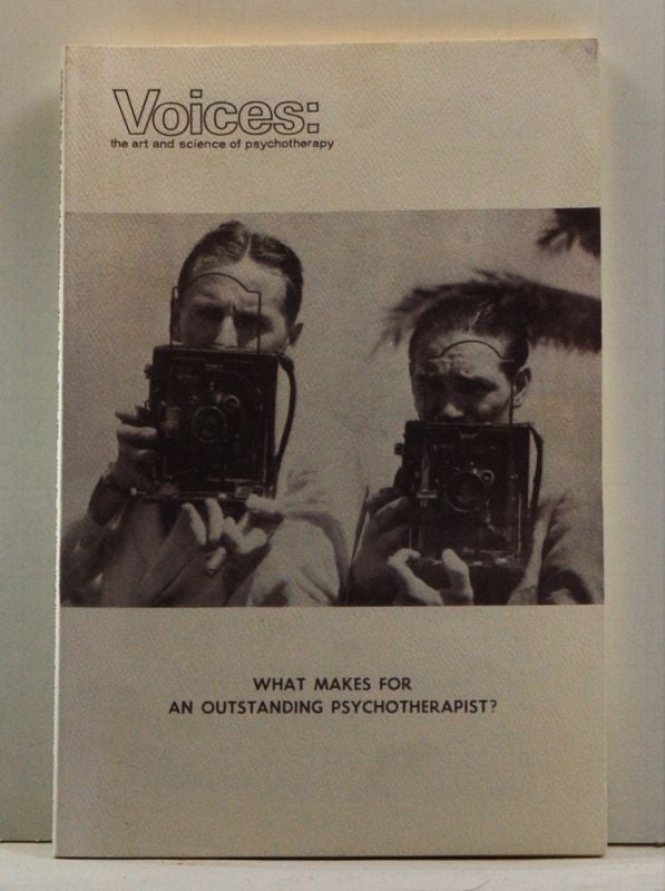 Item #4540007 Voices: The Art and Science of Psychotherapy, Volume 24, Number 4 (Winter 1989). What Makes for an Outstanding Psychotherapist? E. Mark Stern.