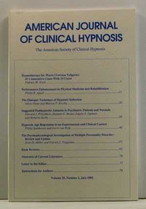 Item #4540019 The American Journal of Clinical Hypnosis, Volume 35, Number 1 (July 1992). Thurman...