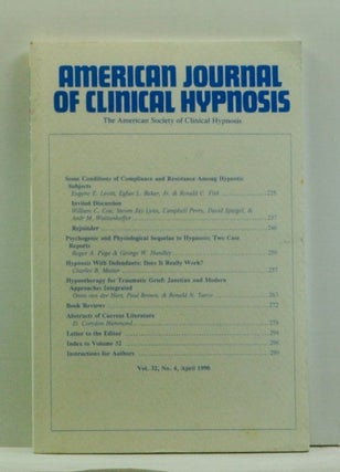 Item #4550019 The American Journal of Clinical Hypnosis, Volume 32, Number 4 (April 1990)....