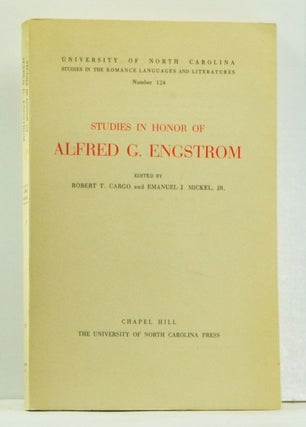 Item #4550046 Studies in Honor of Alfred G. Engstrom. Robert T. Cargo, Emanuel J. Jr Mickel
