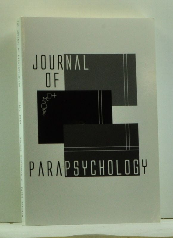 Item #4570004 Journal of Parapsychology, Volume 68, Number 2 (Fall 2004). John A. Palmer, James C. Carpenter, Jason J. Braithwaite, Hoyt Edge, Zoltan Vassy, Luisa Sartori, Chris Roe, Stephanie Stahl, Luis Díaz-Vilela, others.