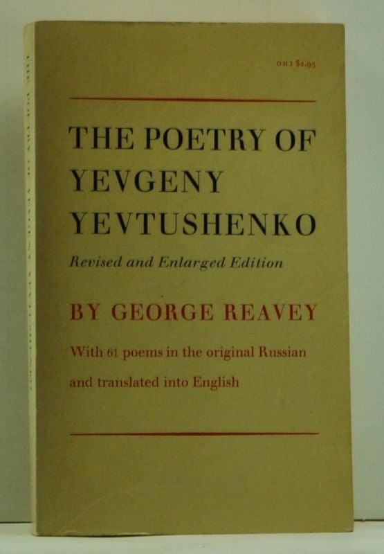 Item #4570017 The Poetry of Yevgeny Yevtushenko. ed., trans, George Reavey, Yevgeny Yevtushnko.