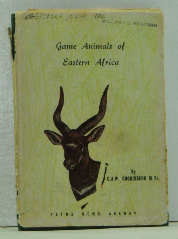 Item #4600032 Game Animals of Eastern Africa. C. A. W. Guggisberg.