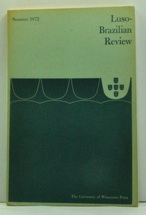 Item #4620013 Luso-Brazilian Review, Vol. IX, No. 1 (June 1972). Lloyd Kasten, Maxine Margolis,...
