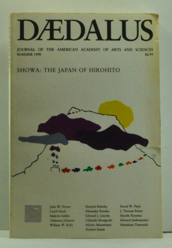 Item #4620019 Daedalus: Journal of the American Academy of Arts and Sciences, Summer 1990, Vol. 119, No. 3; Showa: The Japan of Hirohito. Stephen R. Graubard.