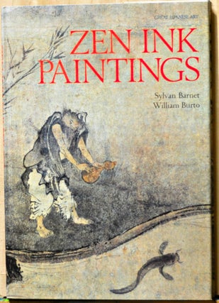 Item #4620047 Zen Ink Paintings. Sylvan Barnet, William Burto