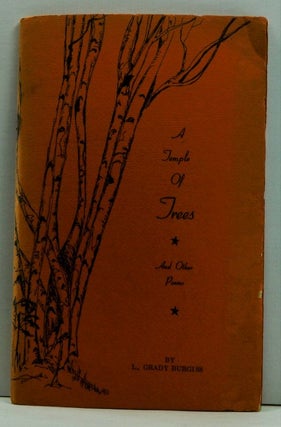 Item #4630002 A Temple of Trees and Other Poems. L. Grady Burgiss, Lou Todd
