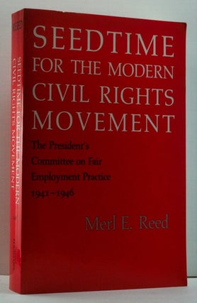 Item #4630039 Seedtime for the Modern Civil Rights Movement: The President's Committee on Fair...