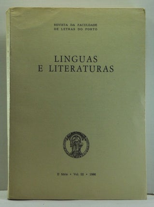 Item #4650012 Linguas e Literaturas: Revista da Faculdade de Letras do Porto. II Série, Vol. III...