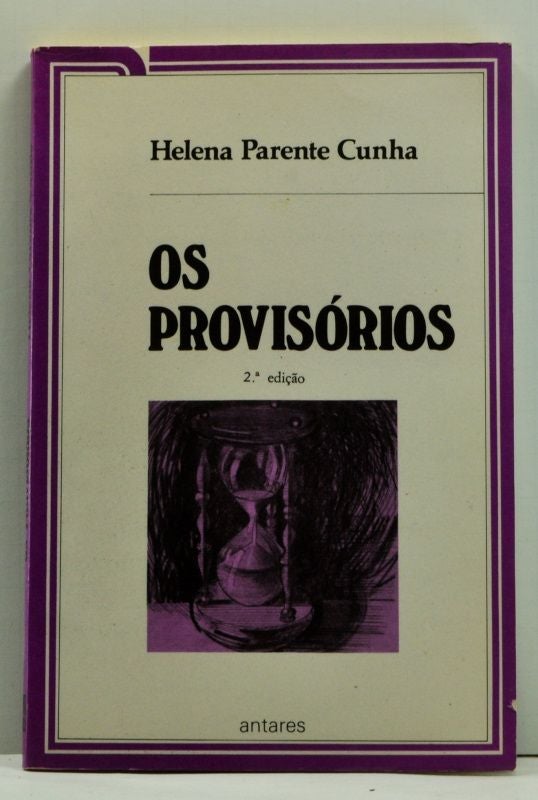Item #4660045 Os Provisórios. Helena Parente Cunha.
