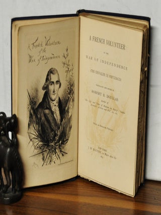 A French Volunteer of the War of Independence (The Chevalier du Pontgiraud)