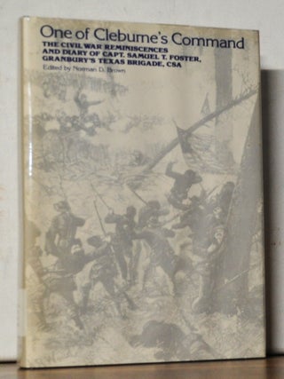 Item #4690033 One of Cleburne's Command: The Civil War Reminiscences and Diary of Capt....