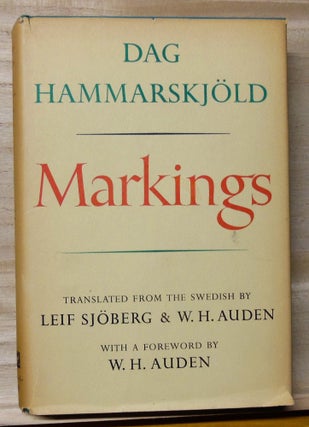 Item #4700044 Markings. Dag Hammarskjöld, Leif Sjöberg, W. H. Auden, trans. and...