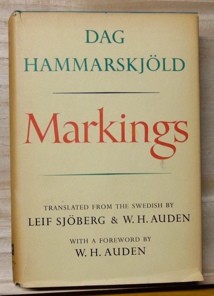 Item #4700044 Markings. Dag Hammarskjöld, Leif Sjöberg, W. H. Auden, trans. and foreword, trans.