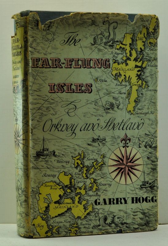 Item #4710030 The Far-Flung Isles: Orkney and Shetland. Garry Hogg.