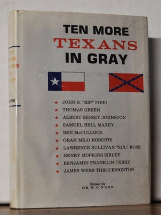 Item #4710062 Ten More Texans in Gray: Ford, Green, Johnston, Maxey, McCulloch, Roberts, Ross,...