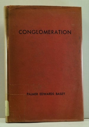 Item #4720019 Conglomeration. Palmer Edwards Bailey