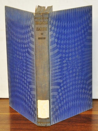 Item #4720059 Broken Earth. Maurice Hindus, Glenn Frank, intro