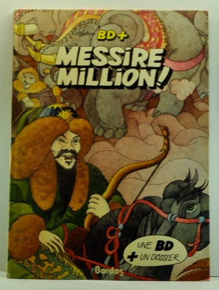 Item #4740010 BD Plus: Messire Million! Les Aventures De Marco Polo; Dossier Page 25: Le...