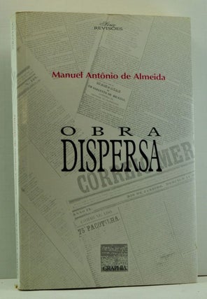 Item #4750020 Obra Dispersa: Crítica, crônica, correspondência, teatro. Antologia...