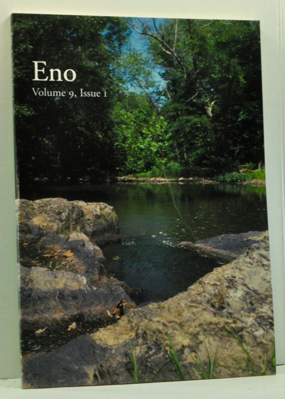 Item #4750030 Eno, Volume 9, Issue Number 1 (Fall 2001). Ed Clayton, James Applewhite, David Southern, William S. Powell, Elizabeth Pullman, Jean Anderson, Jane Korest, Rich Shaw.