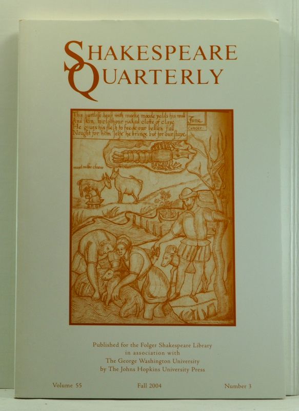 Item #4760017 Shakespeare Quarterly, Volume 55, Number 3 (Fall 2004). Barbara A. Mowat, James A. Knapp, Phebe Jensen, Margaret Jane Kidnie.