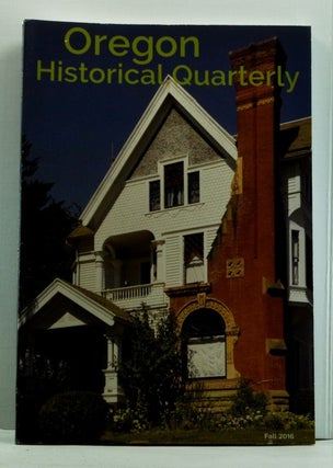 Item #4790030 Oregon Historical Quarterly, Volume 117, Number 3 (Fall 2016). Eliza E. Canty-Jones