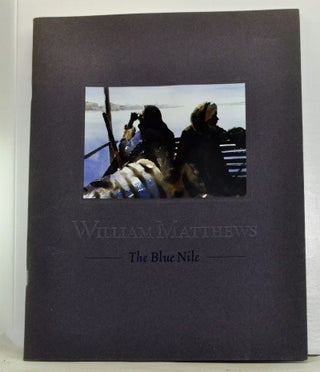 Item #4800008 The Blue Nile. William Matthews