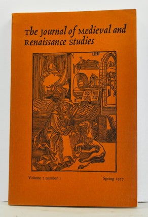 Item #4810024 The Journal of Medieval and Renaissance Studies, Volume 7, Number 1 (Spring 1977)....