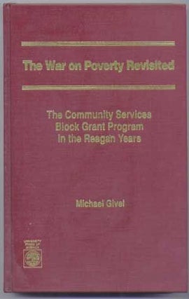 Item #4810035 The War on Poverty Revisited : The Community Services Block Grant Program in the...