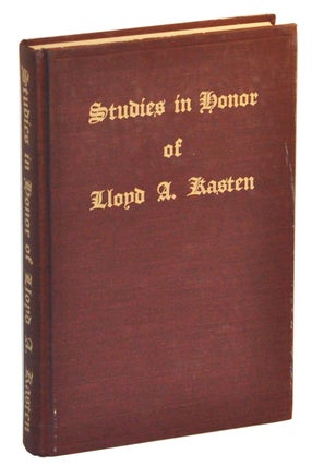 Item #4820011 Studies in Honor of Lloyd A. Kasten. Theodore S. Jr Beardsley