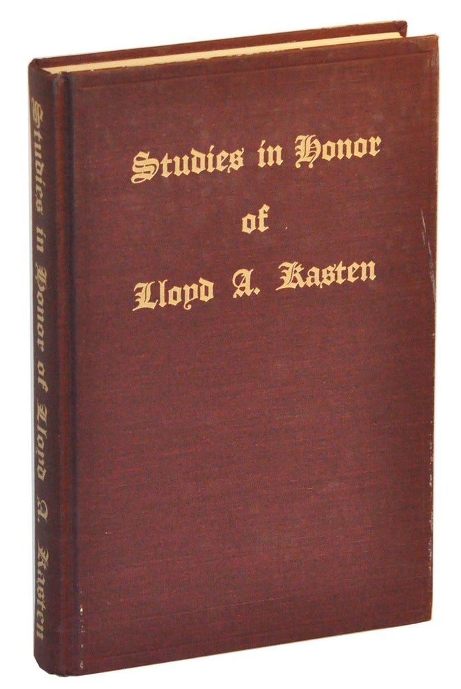 Item #4820011 Studies in Honor of Lloyd A. Kasten. Theodore S. Jr Beardsley.