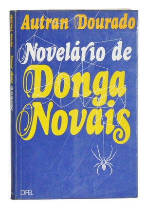 Item #4820026 Novelário de Donga Novais. Autran Dourado