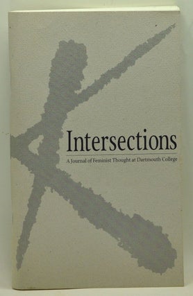 Item #4840009 Intersections: A Journal of Feminist Thought at Dartmouth College, Volume 1, Number...