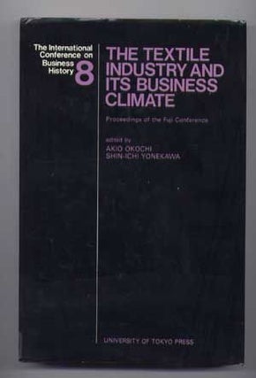 Item #4840026 The Textile Industry and Its Business Climate (No. 8); Proceedings of the Fuji...