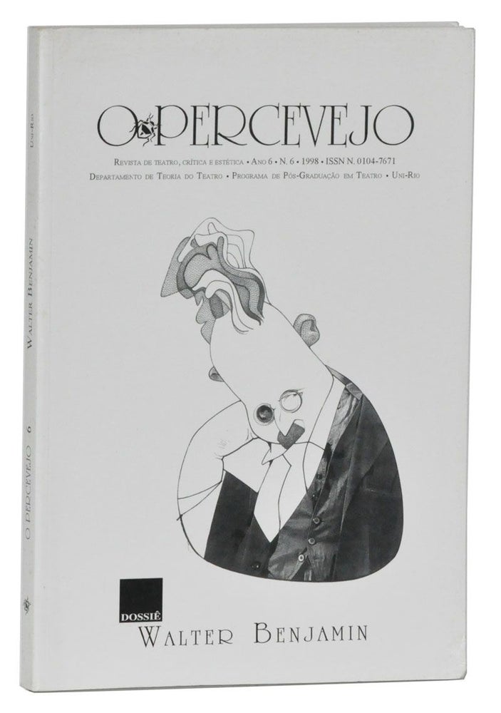 Item #4840031 Opercevejo: Revista de Teatro, Crítica e Estética. Ano VI, Número 6 (1998). Walter Benjamin. Ana Maria de Bulhões Carvalho.