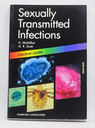 Item #4840045 Sexually Transmitted Diseases. Ian R. McMillan, Gordon R. Scott