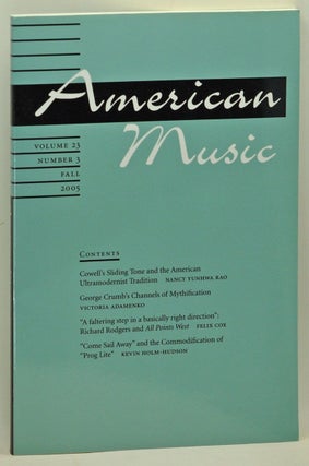 Item #4860008 American Music: A Quarterly Journal Devoted to All Aspects of American Music and...