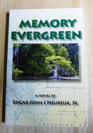 Item #4860056 Memory Evergreen. Edgar John Jr L'Heureux