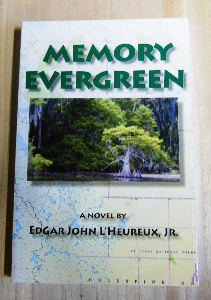 Item #4860056 Memory Evergreen. Edgar John Jr L'Heureux.